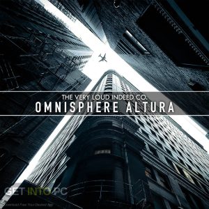 The-Very-Loud-Indeed-Co-Omnisphere-Altura-SYNTH-PRESET-Free-Download-GetintoPC.com_.jpg